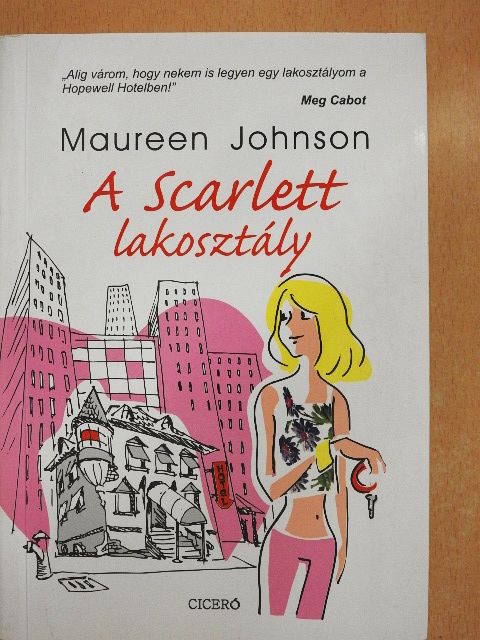 Maureen Johnson - A Scarlett lakosztály [antikvár]