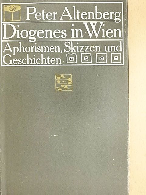 Peter Altenberg - Diogenes in Wien 2. [antikvár]