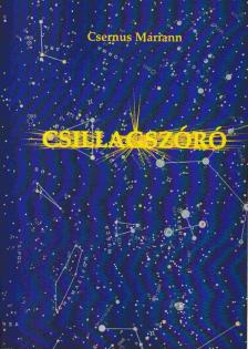Csernus Mariann - Csillagszóró (dedikált) [antikvár]