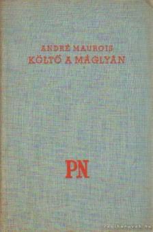 André Maurois - Költő a máglyán [antikvár]