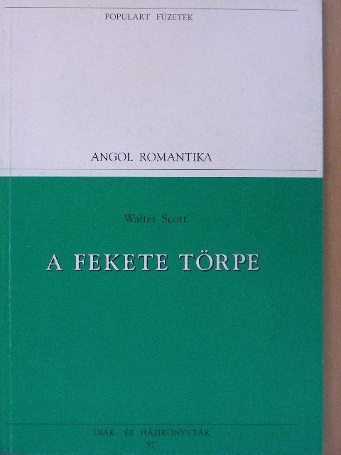 Walter Scott - A fekete törpe [antikvár]