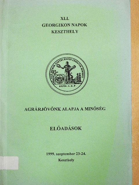 Ács Erika - XLI. Georgikon napok Keszthely [antikvár]