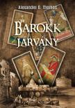 Alexander G. Thomas - Barokk járvány [eKönyv: epub, mobi]