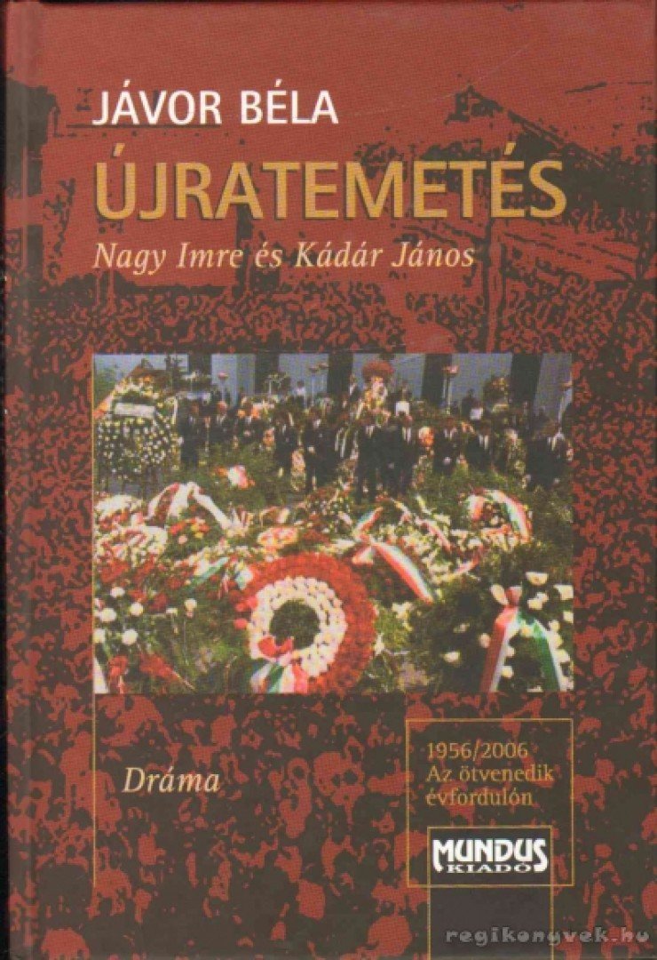Jávor Béla - Újratemetés [antikvár]