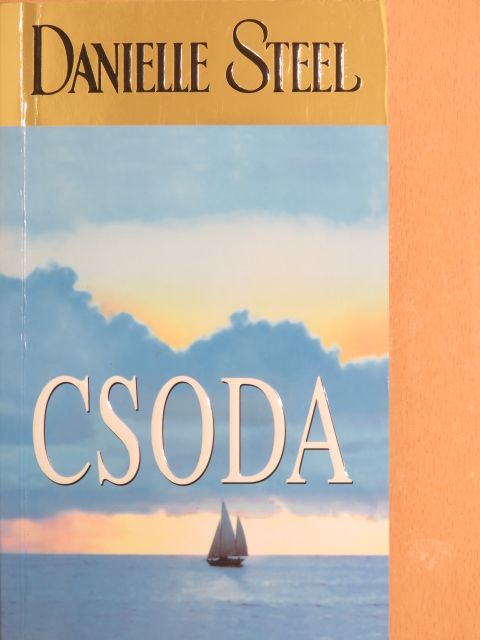 Danielle Steel - Csoda [antikvár]