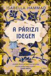 Isabella Hammad - A párizsi idegen [antikvár]