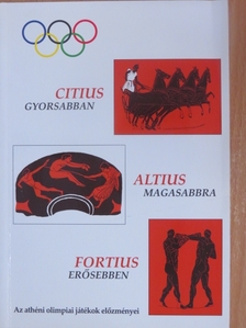 Póczy Klára - Citius, altius, fortius [antikvár]