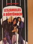 Lepies György - Leszámolás a börtönben [antikvár]