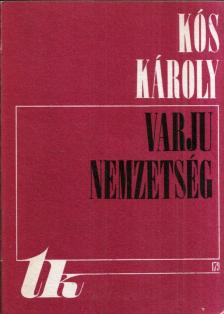 KÓS KÁROLY - Varju nemzetség [antikvár]