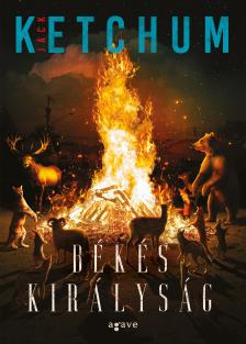 Jack Ketchum - Békés királyság [eKönyv: epub, mobi]