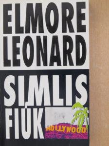 Elmore Leonard - Simlis fiúk [antikvár]