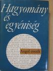 Abádi Nagy Zoltán - Hagyomány és egyéniség [antikvár]