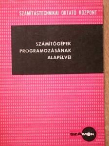 Számítógépek programozásának alapelvei [antikvár]