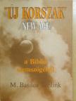 M. Basilea Schlink - "Új korszak" (New Age) - a Biblia szemszögéből [antikvár]