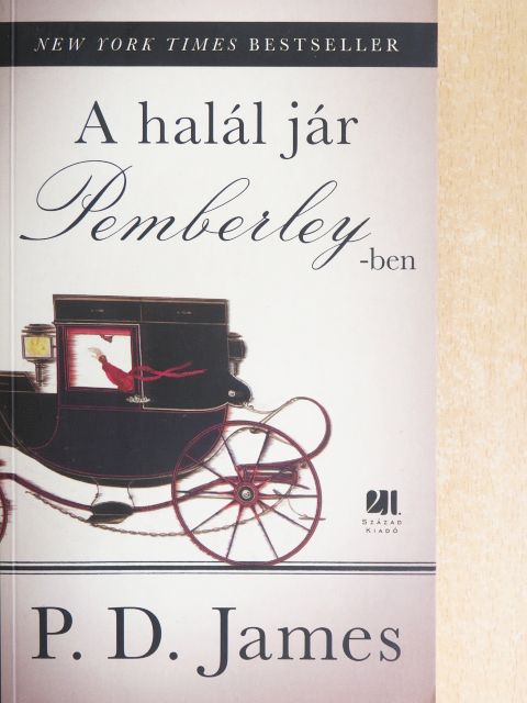 P. D. James - A halál jár Pemberley-ben [antikvár]