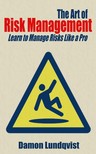 Lundqvist Damon - The Art of Risk Management [eKönyv: epub, mobi]