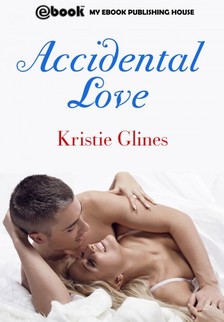 Glines Kristie - Accidental Love [eKönyv: epub, mobi]