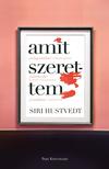 Hustvedt, Siri - Amit szerettem