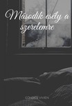 Vivien Göndics - Második esély a szerelemre [eKönyv: epub, mobi]
