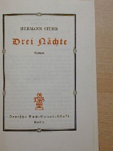 Hermann Stehr - Drei Nächte [antikvár]