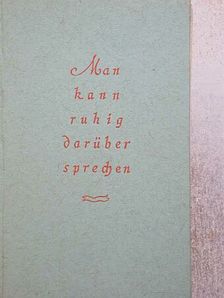 Heinrich Spoerl - Man kann ruhig darüber sprechen [antikvár]