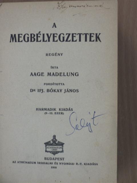 Aage Madelung - A megbélyegzettek [antikvár]