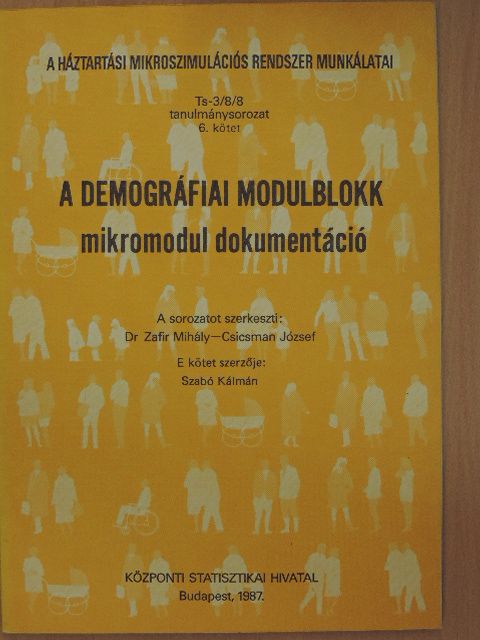 Szabó Kálmán - A demográfiai modulblokk mikromodul dokumentáció [antikvár]
