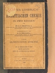 Dr. F. P. Treadwell - Kurzes Lehrbuch der Analytischen Chemie in zwei Bänden II. [antikvár]