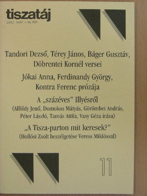 Báger Gusztáv - Tiszatáj 2002. november [antikvár]