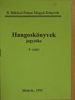 Hangoskönyvek jegyzéke 1995/4. [antikvár]