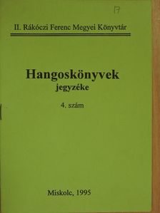 Hangoskönyvek jegyzéke 1995/4. [antikvár]