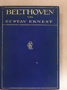 Gustav Ernest - Beethoven (gótbetűs) [antikvár]