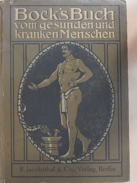 Dr. Carl Ernst Bock - Das Buch vom gesunden und kranken Menschen (gótbetűs) [antikvár]