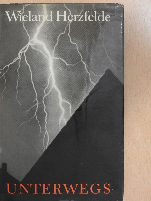 Wieland Herzfelde - Unterwegs [antikvár]