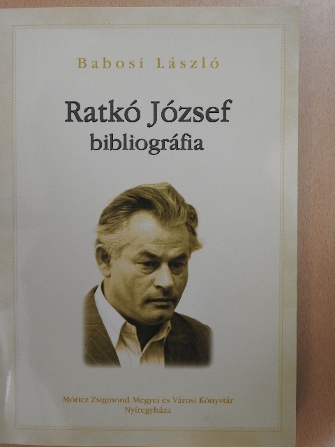 Babosi László - Ratkó József bibliográfia  [antikvár]