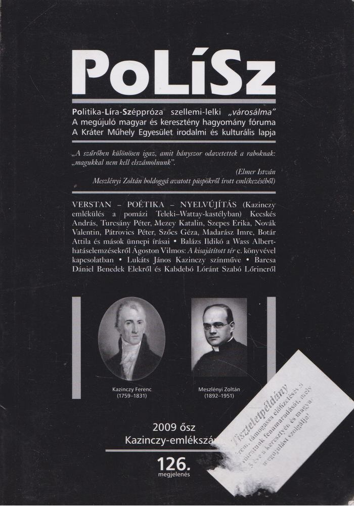 TURCSÁNY PÉTER - PoLíSz 2009 ősz Kazinczy-emlékszám [antikvár]