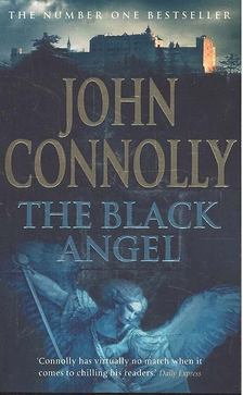 John Connolly - The Black Angel [antikvár]