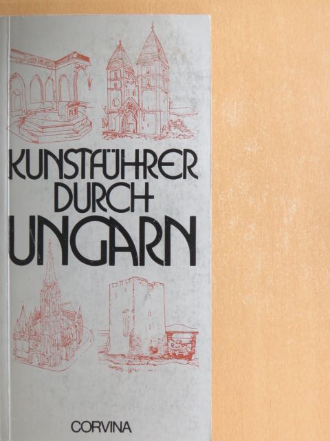 Balázs Dercsényi - Kunstführer durch Ungarn [antikvár]