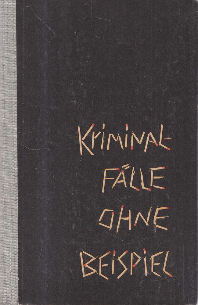 Prodöhl, Günter - Kriminalfälle ohne Beispiel [antikvár]