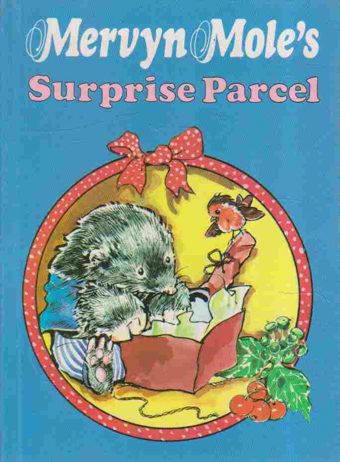 WILKIN, WENDY - Mervin Mole's Surprise Parcel [antikvár]