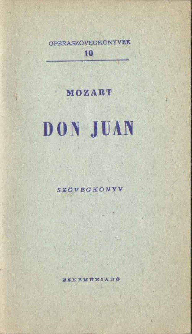 Mozart, Wolfgang Amadeus - Don Juan [antikvár]