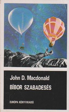 JOHN D. MACDONALD - Bíbor szabadesés [antikvár]