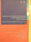 Dr. Lenka Sláviková - The Role of School Leadership in the Improvement of Learning [antikvár]
