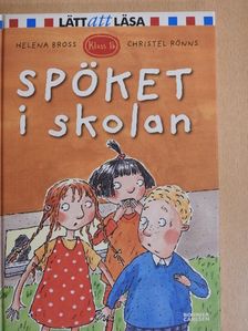 Helena Bross - Spöket i skolan [antikvár]