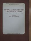 Adolphe Quetelet - Szociológiatörténeti szöveggyűjtemény [antikvár]