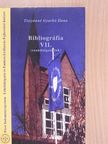 Dr. Tistyánné Gyurkó Ilona - Bibliográfia VII. [antikvár]