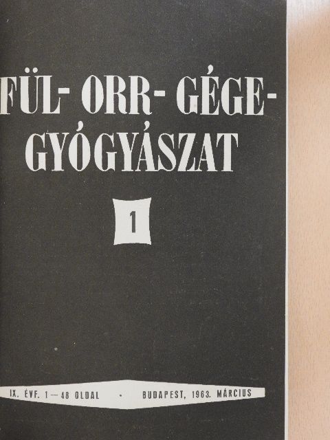 Dr. Ajkay Zoltán - Fül-orr-gégegyógyászat 1963-1964. január-december [antikvár]
