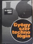 Dr. Kedvessy György - Gyógyszertechnológia [antikvár]