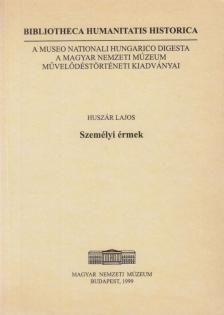 HUSZÁR LAJOS - Személyi érmek [antikvár]