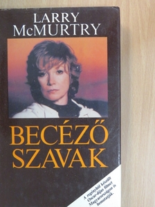 Larry McMurtry - Becéző szavak [antikvár]